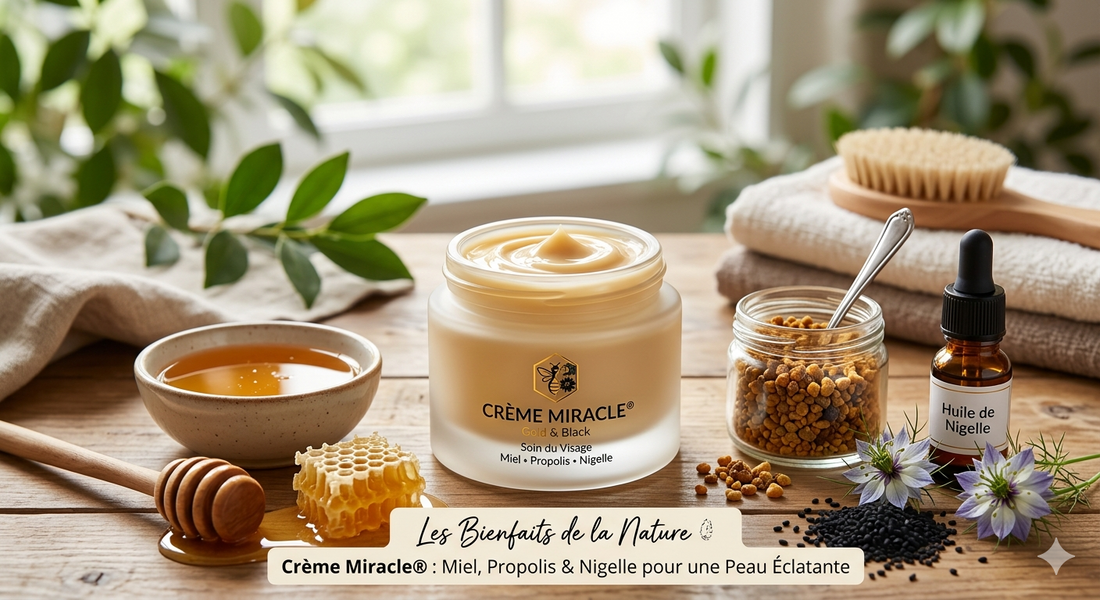 Crème Miracle® : Les Bienfaits du Miel, de la Propolis et de la Nigelle pour Votre Peau