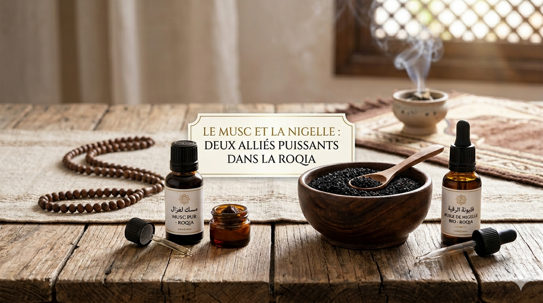 Le Musc et la Nigelle : Deux Alliés Puissants dans la Roqia