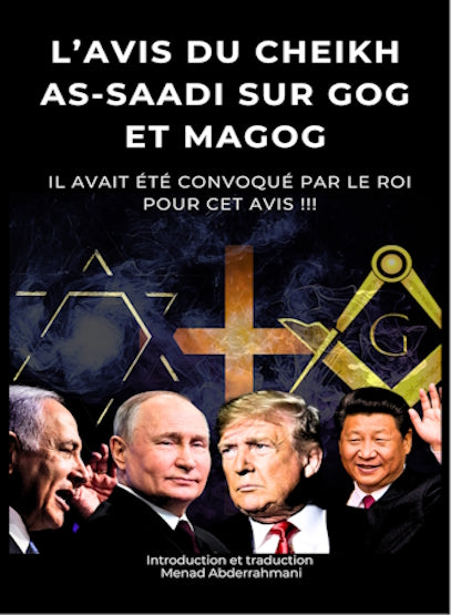 L'AVIS DU CHEIKH AS-SAADI SUR GOG ET MAGOG