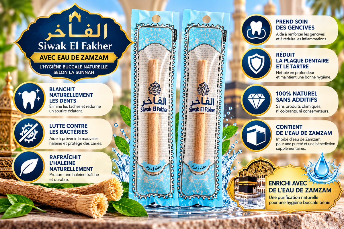 Siwak premium El Fakher à l'eau de zamazam – dents blanches - bâton d'arak naturel (miswak)